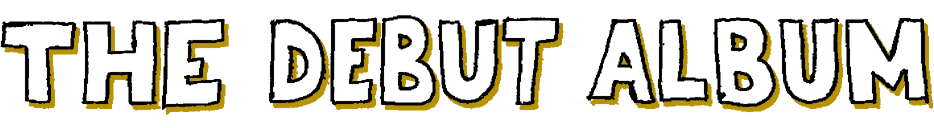 The debut album